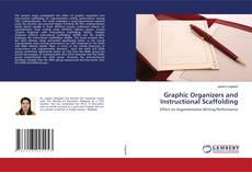 Copertina di Graphic Organizers and Instructional Scaffolding