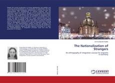 Capa do livro de The Nationalization of Strangers 