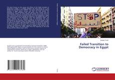 Buchcover von Failed Transition to Democracy in Egypt