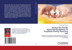 Buchcover von Access for Family Planning:Guidelines to Facilitate Family Planning use
