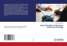 Buchcover von Basic Principles of Business Policy and Strategy