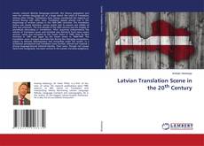 Buchcover von Latvian Translation Scene in the 20th Century