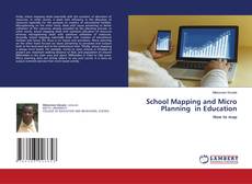 Copertina di School Mapping and Micro Planning in Education