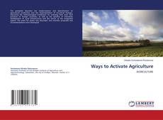 Ways to Activate Agriculture kitap kapağı