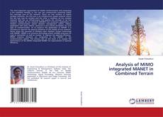 Buchcover von Analysis of MIMO integrated MANET in Combined Terrain