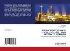 Buchcover von ENHANCEMENT OF PQ BY USING SEVEN LEVEL CMLI INTERFACED WITH GRID
