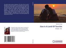 Bookcover of Goa Is A Land Of Tourists