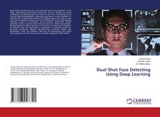 Copertina di Dual Shot Face Detecting Using Deep Learning