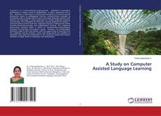 Buchcover von A Study on Computer Assisted Language Learning