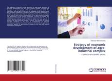 Buchcover von Strategy of economic development of agro-industrial complex