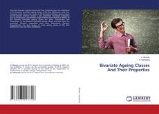 Buchcover von Bivariate Ageing Classes And Their Properties