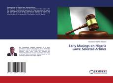 Buchcover von Early Musings on Nigeria Laws: Selected Articles