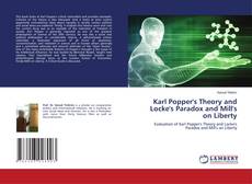 Buchcover von Karl Popper's Theory and Locke's Paradox and Mill's on Liberty