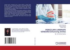 Buchcover von PORCELAIN LAMINATE VENEERS-Enhancing Smiles