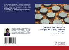 Buchcover von Synthesis and Structural analysis of Gd-Ni-Zn Nano-ferrites