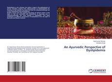 Buchcover von An Ayurvedic Perspective of Dyslipidemia