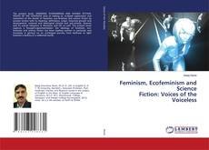 Buchcover von Feminism, Ecofeminism and Science Fiction: Voices of the Voiceless