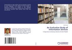 Buchcover von An Evaluative Study of Information Services