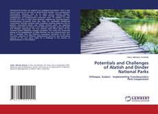 Buchcover von Potentials and Challenges of Alatish and Dinder National Parks
