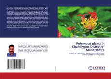 Buchcover von Poisonous plants in Chandrapur District of Maharashtra