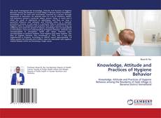 Copertina di Knowledge, Attitude and Practices of Hygiene Behavior