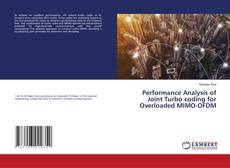 Buchcover von Performance Analysis of Joint Turbo coding for Overloaded MIMO-OFDM