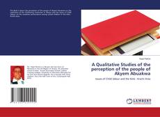 Buchcover von A Qualitative Studies of the perception of the people of Akyem Abuakwa