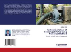 Buchcover von Hydraulic Analysis of Centrifugal Pump using Numerical Method