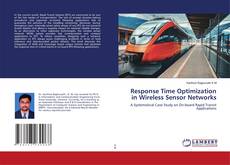 Buchcover von Response Time Optimization in Wireless Sensor Networks