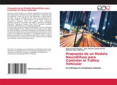 Capa do livro de Propuesta de un Modelo NeuroDifuso para Controlar el Tráfico Vehicular 