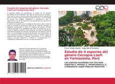 Portada del libro de Estudio de 4 especies del género Cecropia Loefl. en Yarinacocha, Perú