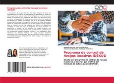 Portada del libro de Programa de control de riesgos locativos IDEXUD