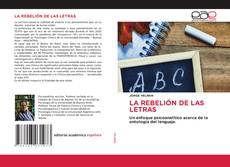 Couverture de LA REBELIÓN DE LAS LETRAS