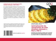 Capa do livro de Aclimatización de vitroplantas de piña (Ananas comosus L. Merr.) MD-2 