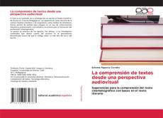 La comprensión de textos desde una perspectiva audiovisual kitap kapağı