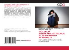 VIOLENCIA INTRAFAMILIAR REDUCE EL RENDIMIENTO ACADEMICO的封面