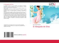 Portada del libro de El Abogado de Dios