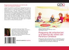 Portada del libro de Programa de orientacion a la familia de niños con Paralisis Cerebral