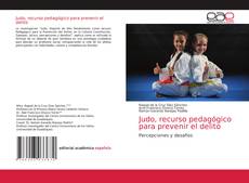 Обложка Judo, recurso pedagógico para prevenir el delito