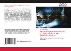 Обложка Tecnoemprendedorismo y Deuda Social en América Latina