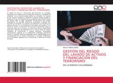 Copertina di GESTIÓN DEL RIESGO DEL LAVADO DE ACTIVOS Y FINANCIACIÓN DEL TERRORISMO