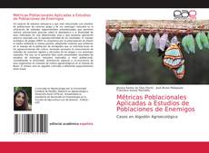 Métricas Poblacionales Aplicadas a Estudios de Poblaciones de Enemigos kitap kapağı