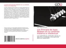 Copertina di Los Principia de Isaac Newton en su contexto histórico e intelectual