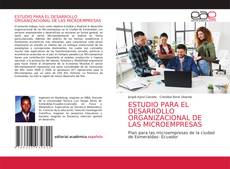 Portada del libro de ESTUDIO PARA EL DESARROLLO ORGANIZACIONAL DE LAS MICROEMPRESAS