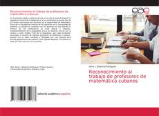 Reconocimiento al trabajo de profesores de matemática cubanos的封面