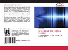 Copertina di Influencia de la lengua francesa
