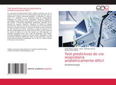 Copertina di Test predictivos de vía respiratoria anatómicamente difícil