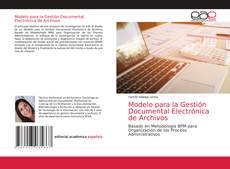 Couverture de Modelo para la Gestión Documental Electrónica de Archivos