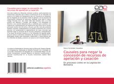 Buchcover von Causales para negar la concesión de recursos de apelación y casación