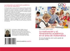 Capa do livro de La motivación y el rendimiento académico en el área de matemática 